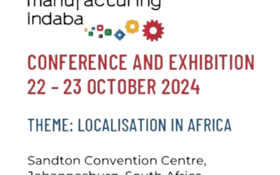 Unlock Innovation and Empower Africa’s Future at Manufacturing Indaba 2024